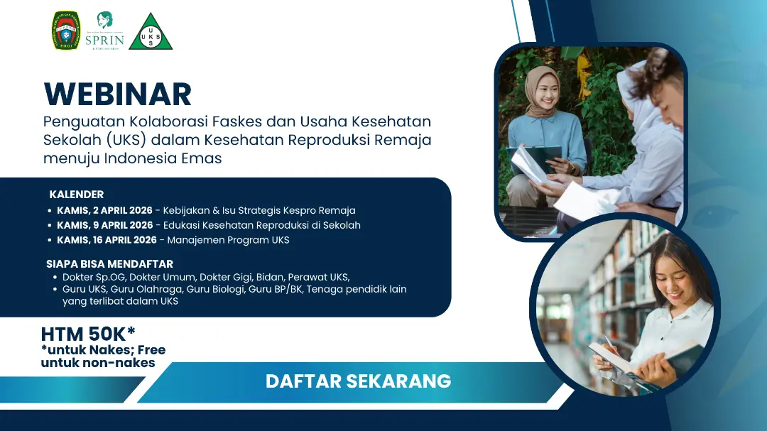 Penguatan Kolaborasi Faskes dan Usaha Kesehatan Sekolah (UKS) dalam Kesehatan Reproduksi Remaja 